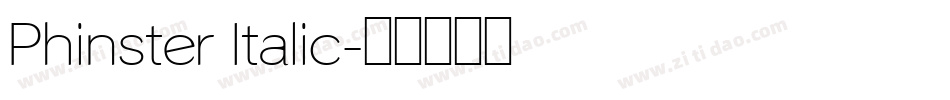 Phinster Italic字体转换